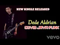 Java Funk - Dede Aldrian (Official Music Video)
