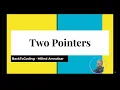 Two Pointers Technique in Under 7 Minutes DSA Coding Interview Guide