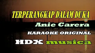 Download TERPERANGKAP DALAM DUKA - KARAOKE - ANIE CARERA MP3