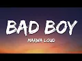 Download Lagu Marwa Loud - Bad Boy (Lyrics)