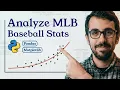 Analyze MLB Baseball Stats with Pandas and Matplotlib Python Data Science