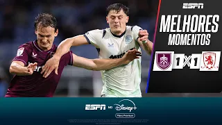 SEGUE SEM VENCER! BURNLEY EMPATA COM O MIDDLESBROUGH E COMEÇA MAL A CHAMPIONSHIP | MELHORES MOMENTOS