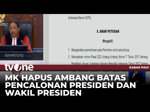 MK Hapus Ambang Batas Pencalonan Presiden dan Wakil Presiden
