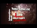 NOW 11 30 AM Yuba-Sutter LIVE Independence Weekend Update 2026