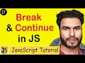 Break and Continue Explained Master JavaScript Loop Control JavaScript Tutorial