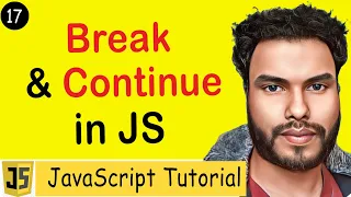 Break and Continue Explained Master JavaScript Loop Control JavaScript Tutorial