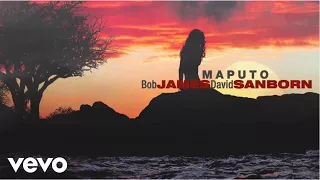 bob james david sanborn maputo audio 