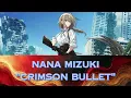 Gun Blaze (Opening Soundtrack) "CRIMSON BULLET" | by Nana Mizuki