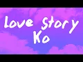 Lagu Gloc-9 - Love Story Ko