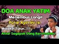 Download Lagu DO'A ANAK YATIM 🤲 DIIJABAH OLEH ALLAH REZEKI NGALIR DERAS SEPERTI AIR ZAMZAM