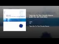 Take Me To The Clouds Above (LMC Vs. U2 / Dub Mix)