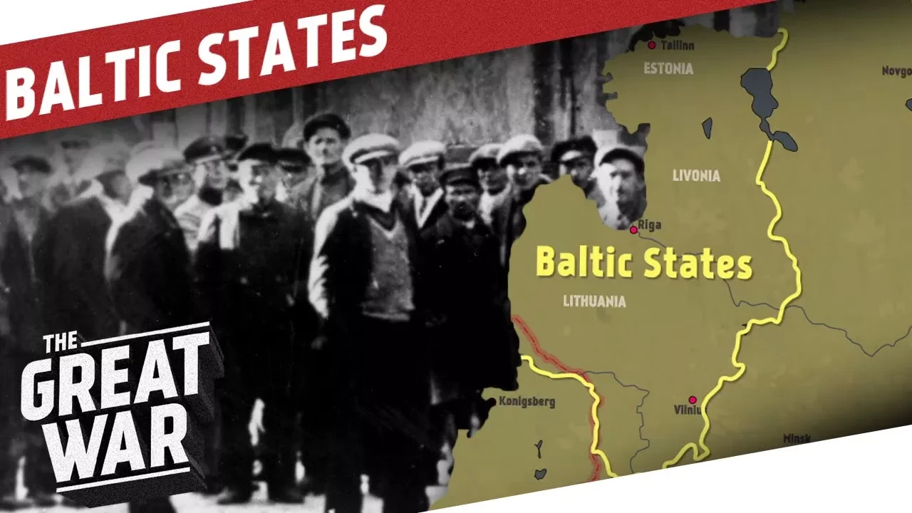 The Baltic States in World War 1 I THE GREAT WAR SPECIAL