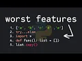 Python s 5 Worst Features