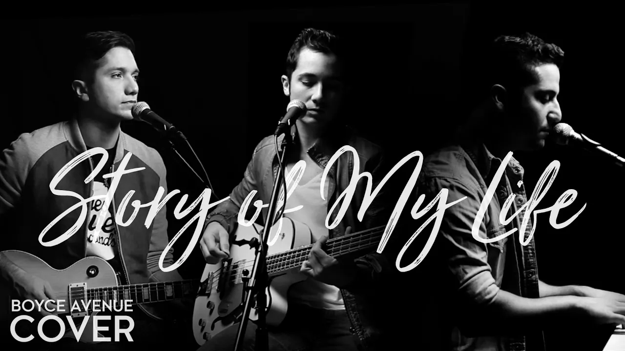 Story of My Life - One Direction (Boyce Avenue cover) on Spotify & Apple