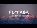 FUTABA - Aimyon | Lirik dan Terjemahan