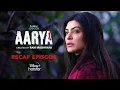 Download Lagu Aarya Recap | Hotstar Specials Aarya Season 3 | Sushmita Sen | Nov 3rd | DisneyPlus Hotstar