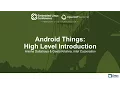 Android Things High Level Introduction - Anisha Dattatraya Geeta Krishna Intel Corporation
