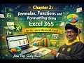 Chapter 2 Formulas Functions and Formatting Using Excel