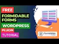 Free Formidable Forms WordPress Plugin Tutorial