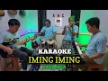 Download Lagu IMING IMING KARAOKE RITA SUGIARTO NADA PRIA