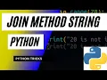 Join String Method Python How to join strings from an iterable into a sentence in Python