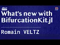 What's new with BifurcationKit.jl | VELTZ | JuliaCon 2024