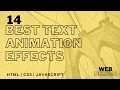 14 Best Text Animation Effects Using HTML CSS And JS Web Design