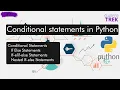 7 - Conditional Statements in python Python Series Data Science Career trek