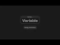 My First Variable Using branches to manage changes