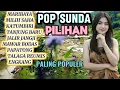 POP SUNDA PALING POPULER \