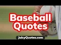 Top 15 Baseball Quotes and Sayings 2020 - That You Will Like
