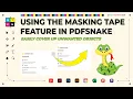 How to Use PDFSnake s Masking Tape Tool to Fix PDFs