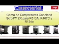 Scroll Compressor Copeland ZR for R513A R407C R134a in refrigeration air condioting Class 3