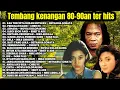 Download Lagu Tembang kenangan ter hits tahun 80-90an #viralvideo kumpulan lagu lawas 80an 90an terpopuler.