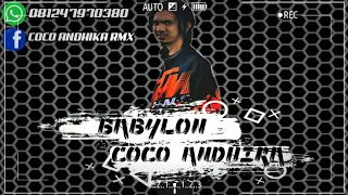 Download Babylon || Disco_Latin || Dance_Electro_Coco Andhika Rmx_Phoenix Nrm MP3