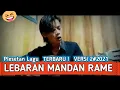 Download Lagu Lebaran Mandan Rame.plesetan lagu.Lebaran Ora Rame versi 2.Terbaru 2021