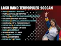 Download Lagu Band 2000an Populer Terbaik 🌹