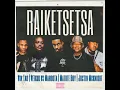 Raiketsetsa