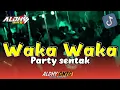 Lagu 🔥PARTY SENTAK - WAKA WAKA EE 🌴🔥 BASS GLER - ALDHY GNTG RMX VIRAL 2025