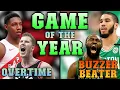 GAME OF THE YEAR Analyzing Boston Celtics VS Toronto Raptors Thriller In The NBA Season
