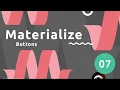 Materialize Tutorial - Buttons