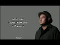 Download Lagu Virgoun - Saat Kau Telah Mengerti [Lirik Lagu] \