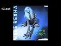 Download Lagu Baby I'm Jealous (Clean) - Bebe Rexha (feat. Doja Cat)