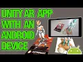 Pushing your Unity Augmented Reality App to an Android Device
