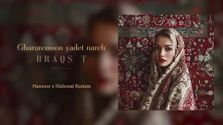 Mansour X Nishonai Rustam Ghararemoon Yadet Nareh Braqs T WHM X DeepX Remix 