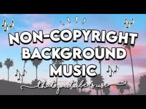 Download MP3 NO COPYRIGHT BACKGROUND MUSIC COLLECTION PART 2