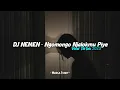 Download Lagu DJ NEMEN - Ngomongo Njalokmu Piye VIRAL TIKTOK 2023 by : Marga Fvnky