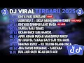 Lagu DJ TIKTOK TERBARU 2025🎵DJ CINTA DARI SEBERANG🎵DJ AISHITERU 2 ~ SIKSA MENANGGUNG RINDU🎵FULL ALBUM