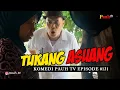 Download Lagu TUKANG ASUANG - Komedi Pauh TV Eps. #131 - FILM LAWAK MINANG