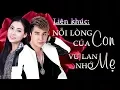 Download Lagu Liên khúc NỖI LÒNG CỦA CON, VU LAN NHỚ ME - LÂM CHẤN KHANG FT NGỌC HÂN